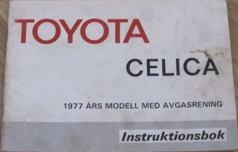 1977 Toyota Celica Instruktionsbok