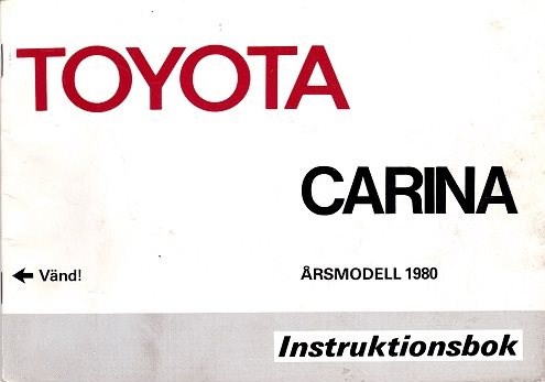 1980 Toyota Carina Instruktionsbok svensk