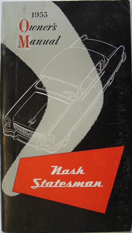 1953 Nash Statesman Owner's Manual