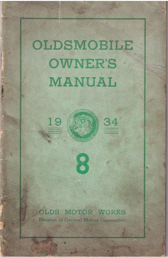 1934 Oldsmobile Owner's Manual 8 cylinder