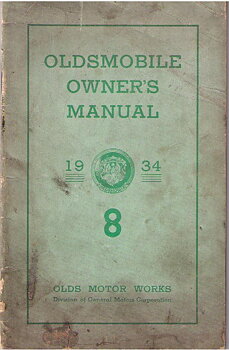 1934 Oldsmobile Owner's Manual 8 cylinder