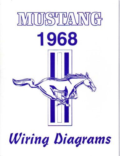 1968 Ford Mustang Wirings Diagrams