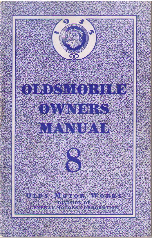 1935 Oldsmobile Owner's Manual 8 cylinder + extra papper