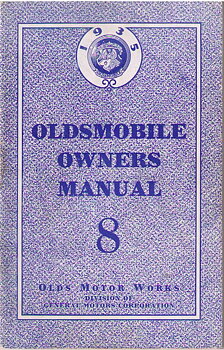 1935 Oldsmobile Owner's Manual 8 cylinder + extra papper