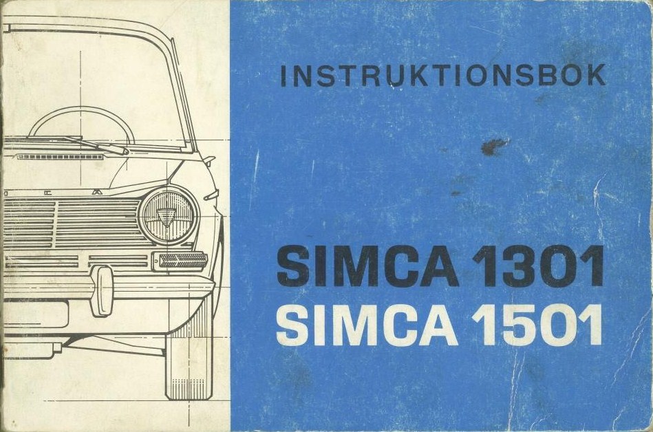 1967 Simca 1301 & 1501 instruktionsbok svensk