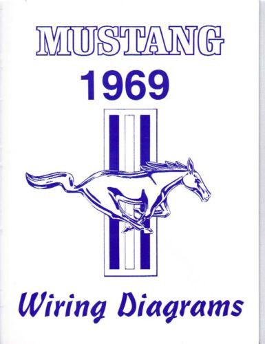 1969 Ford Mustang Wirings Diagrams