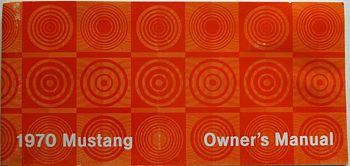 1970 Mustang Owner's Manual
