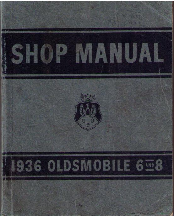 1936 Oldsmobile Shop Manual 6 and 8