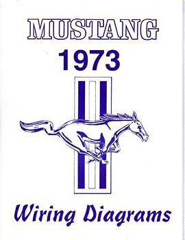 1973 Ford Mustang Wirings Diagrams