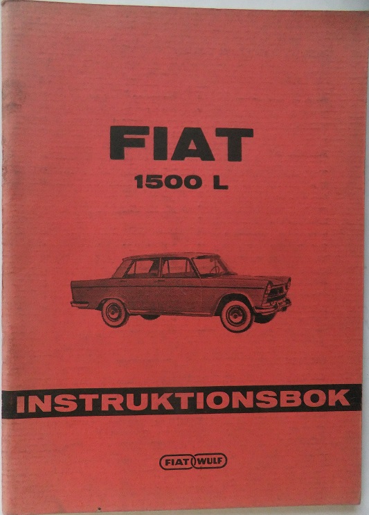 1964 Fiat 1500 L instruktionsbok svensk
