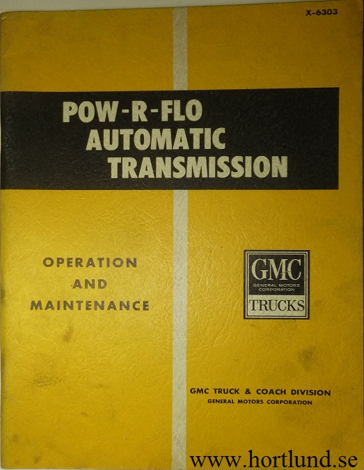 1963 GMC Pow-R-Flo Automatic Transmission Operation and Maintenance