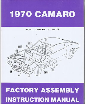 1970 Chevrolet Camaro Factory Assembly Instruction Manual