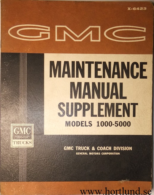 1964 GMC  Models 1000 - 5000 Maintenance Manual Supplement