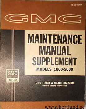 1964 GMC  Models 1000 - 5000 Maintenance Manual Supplement
