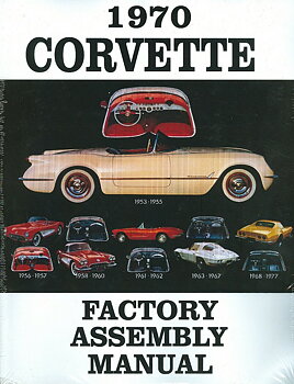 1970 Chevrolet Corvette Assembly Instruction Manual