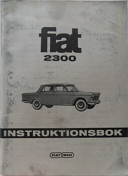 1964 Fiat 2300 instruktionsbok svensk