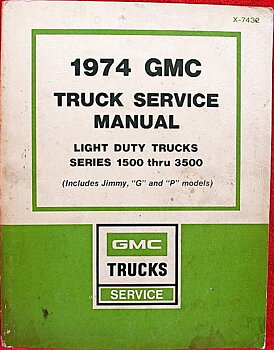 1974 GMC Truck Service Manual