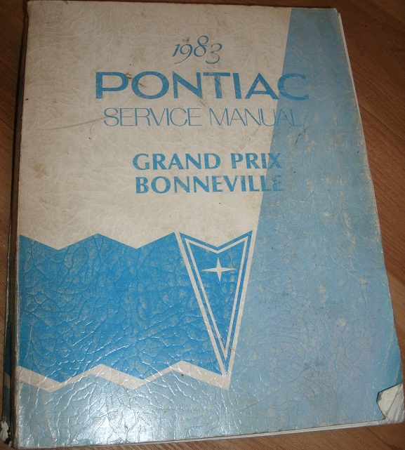 1983 Pontiac Grand Prix Bonneville Service Manual