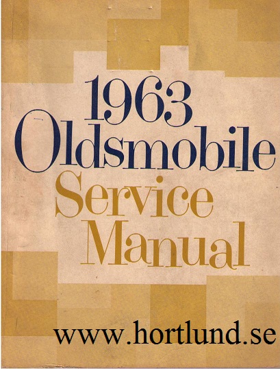 1963 Oldsmobile Service Manual original