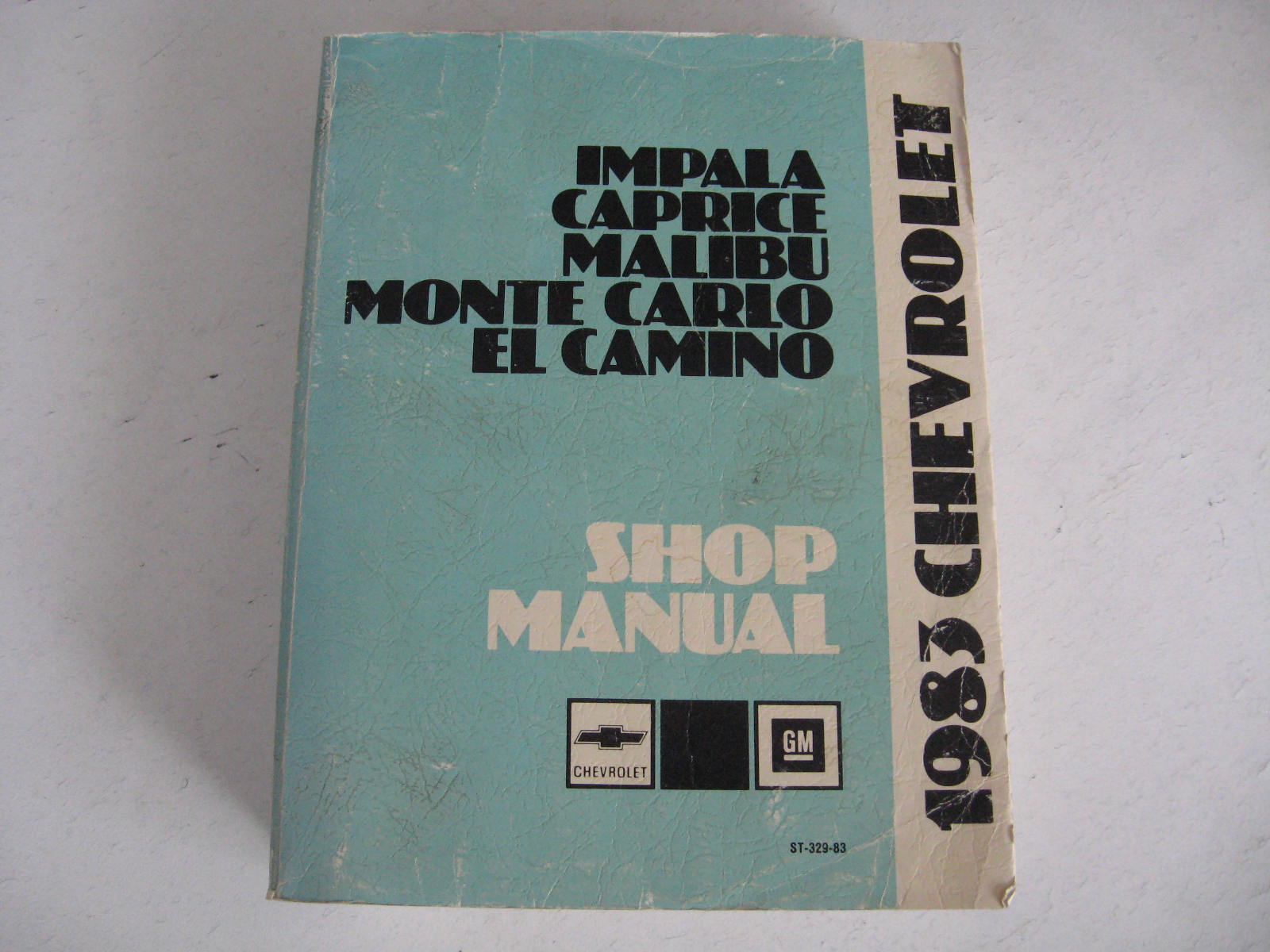1983 Chevrolet Shop Manual Impala Carpice Malibu Monte Carlo El Camino