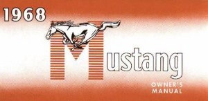 1968 Mustang Owner's Manual original