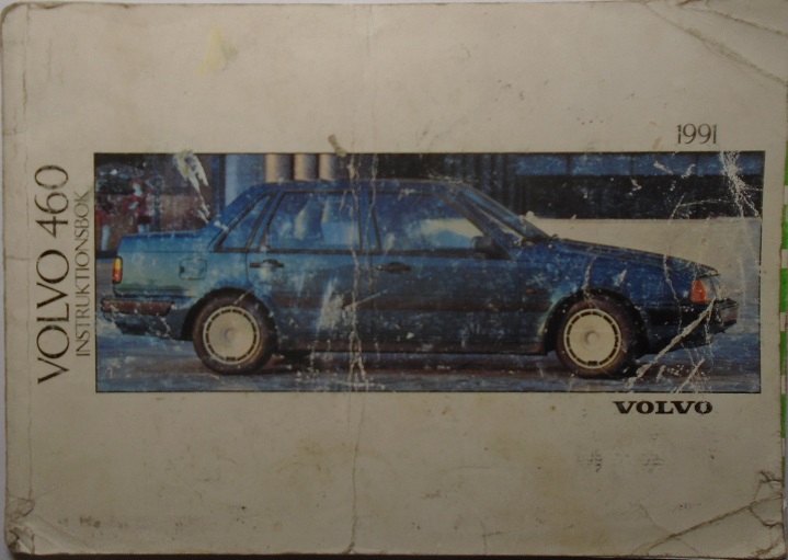 1991 Volvo 460 Instruktionsbok