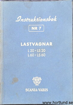 1951 Scania-Vabis L 20, LS 20, L 60, LS 60 Lastvagnar Instruktionsbok