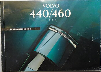 1994 Volvo 440 460 Instruktionsbok