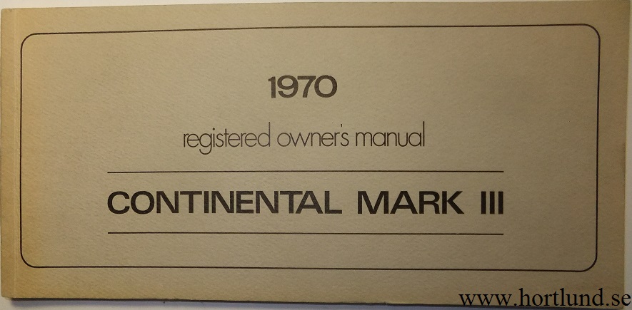1970 Lincoln Continental Mark III Owners Manual