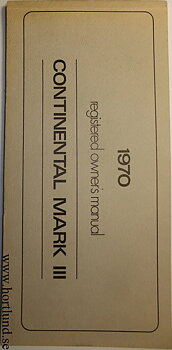 1970 Lincoln Continental Mark III Owners Manual