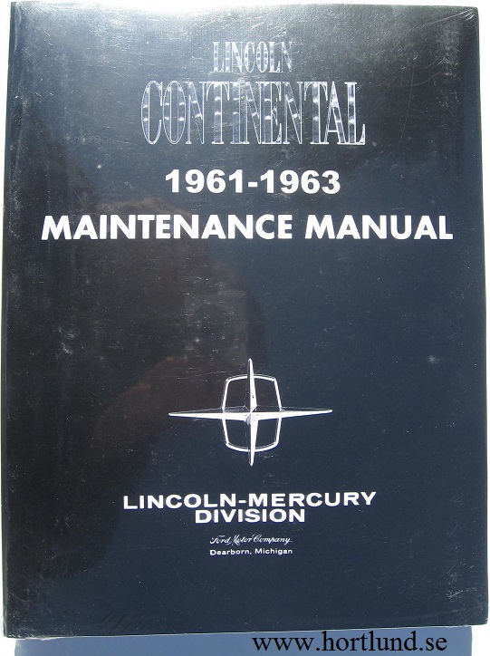 1961 -1963 Lincoln Continental Maintenance Manual
