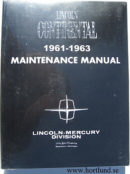 1961 -1963 Lincoln Continental Maintenance Manual