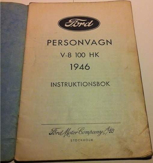 1946 Ford V-8 instruktionsbok svensk - 2