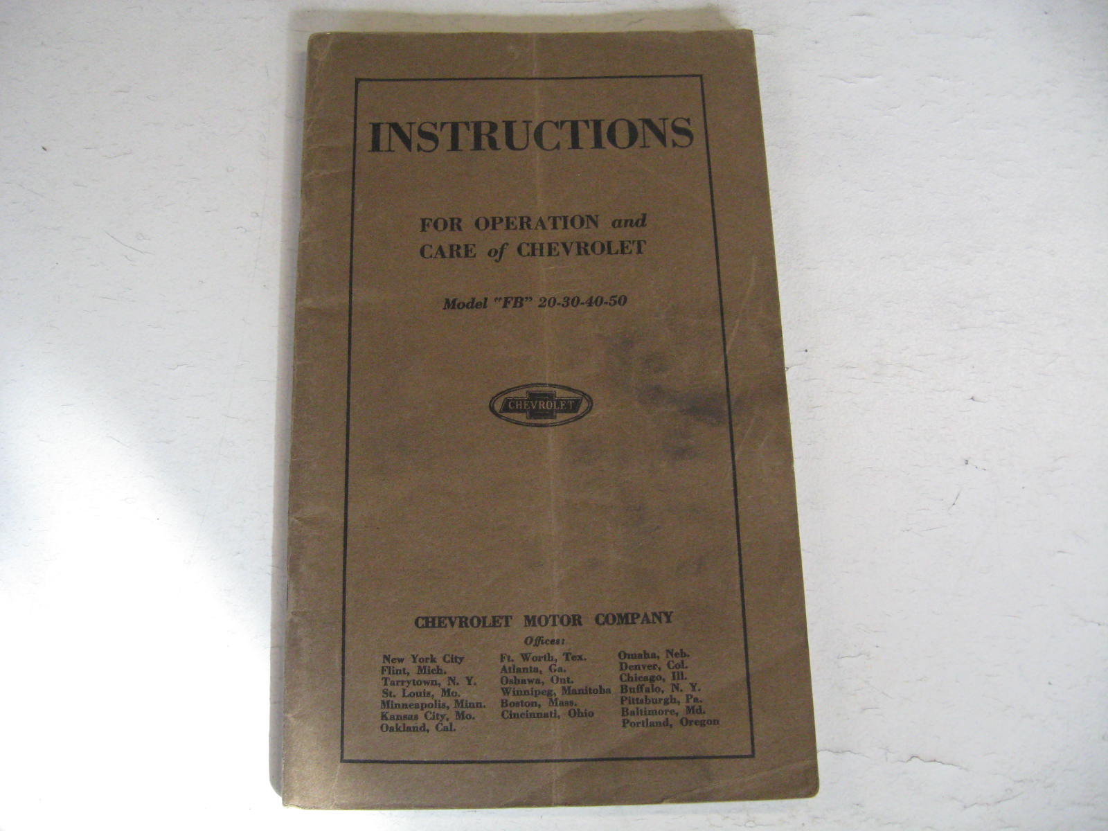 1919 - 1922 Chevrolet Instructions for operation and care of model FB 20 - 30 - 40 - 50