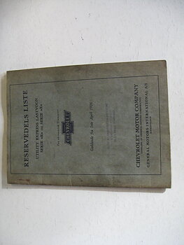 1925 Chevrolet Lastbil Reservdels Liste Serie R & Serie X Danskt Original
