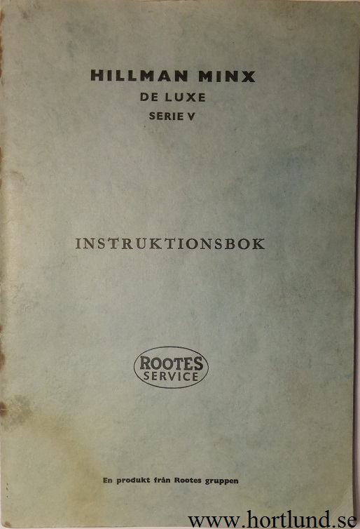 1964 Hillman De Luxe Serie V Instruktionsbok svensk