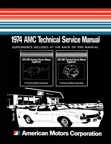 1974 AMC Technical Service Manual