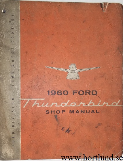 1960 Ford Thunderbird Shop Manual original