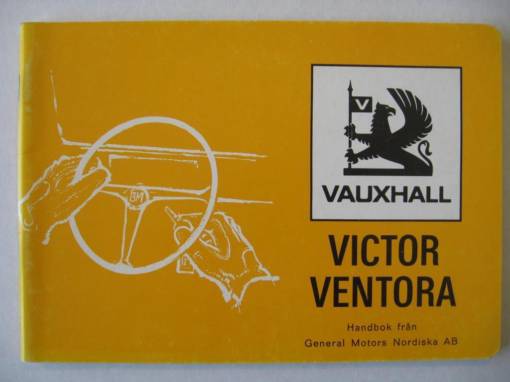 1974 Vauxhall Victor och Ventora Instruktionsbok svensk