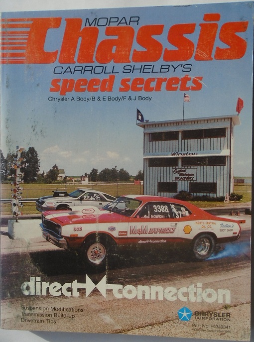 1960-1980 Mopar Chassis Carroll Shelby's Speed Secrets Direct Connection