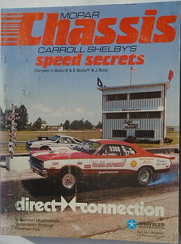 1960-1980 Mopar Chassis Carroll Shelby's Speed Secrets Direct Connection