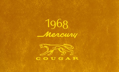 1968 Mercury Cougar Owners Manual first printing repro