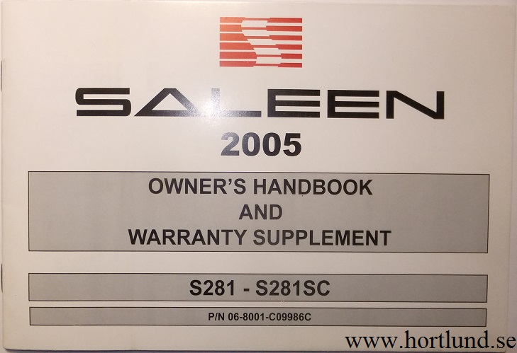 2005 Ford Mustang Saleen Owner´s Handbook