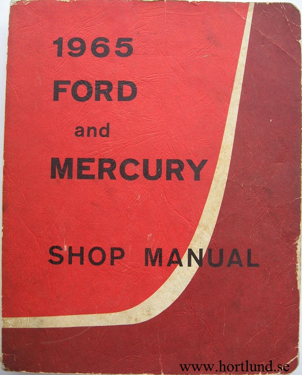 1965 Ford and Mercury Shop Manual original