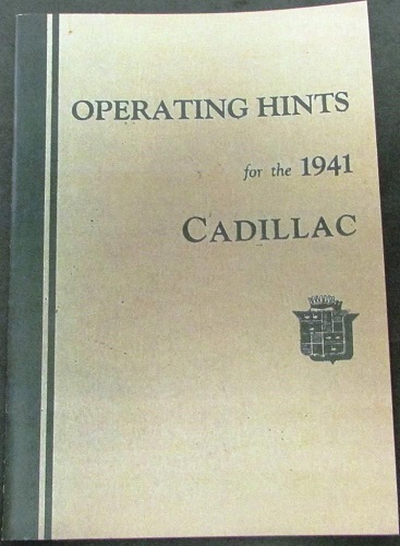 1941 Cadillac Operating Hints