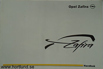 2001-02  Opel Zafira Handbok