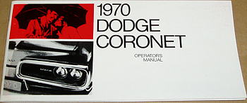 1970 Dodge Coronet Operator's Manual