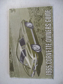 1965 Chevrolet Corvette Owners Guide Nytryck