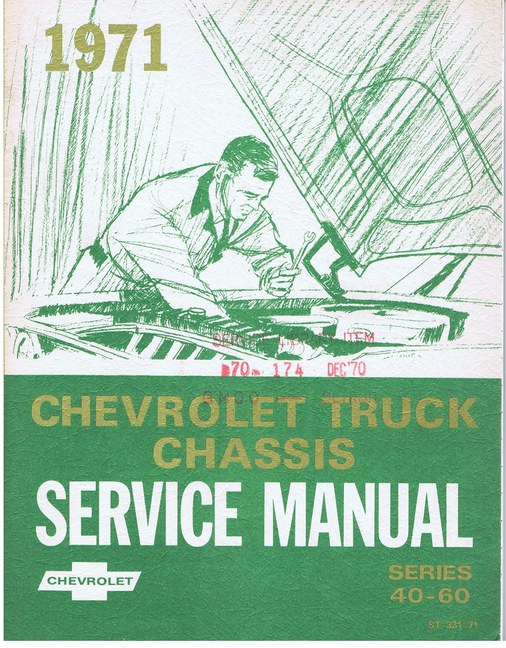 1971 Chevrolet Truck Chassis Service Manual Series 40 - 60
