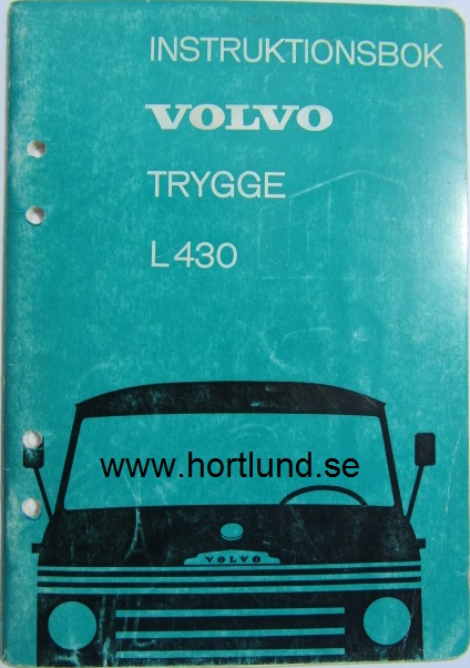 1966 Volvo Trygge L 430 Instruktionsbok